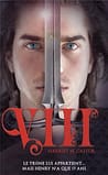 VIII - Il était un roi