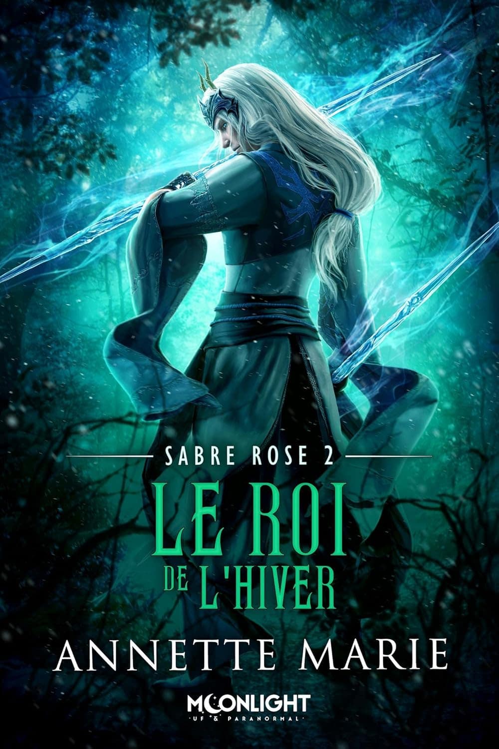 Sabre Rose T2 Le Roi de l’hiver de Annette Marie – Avis Express