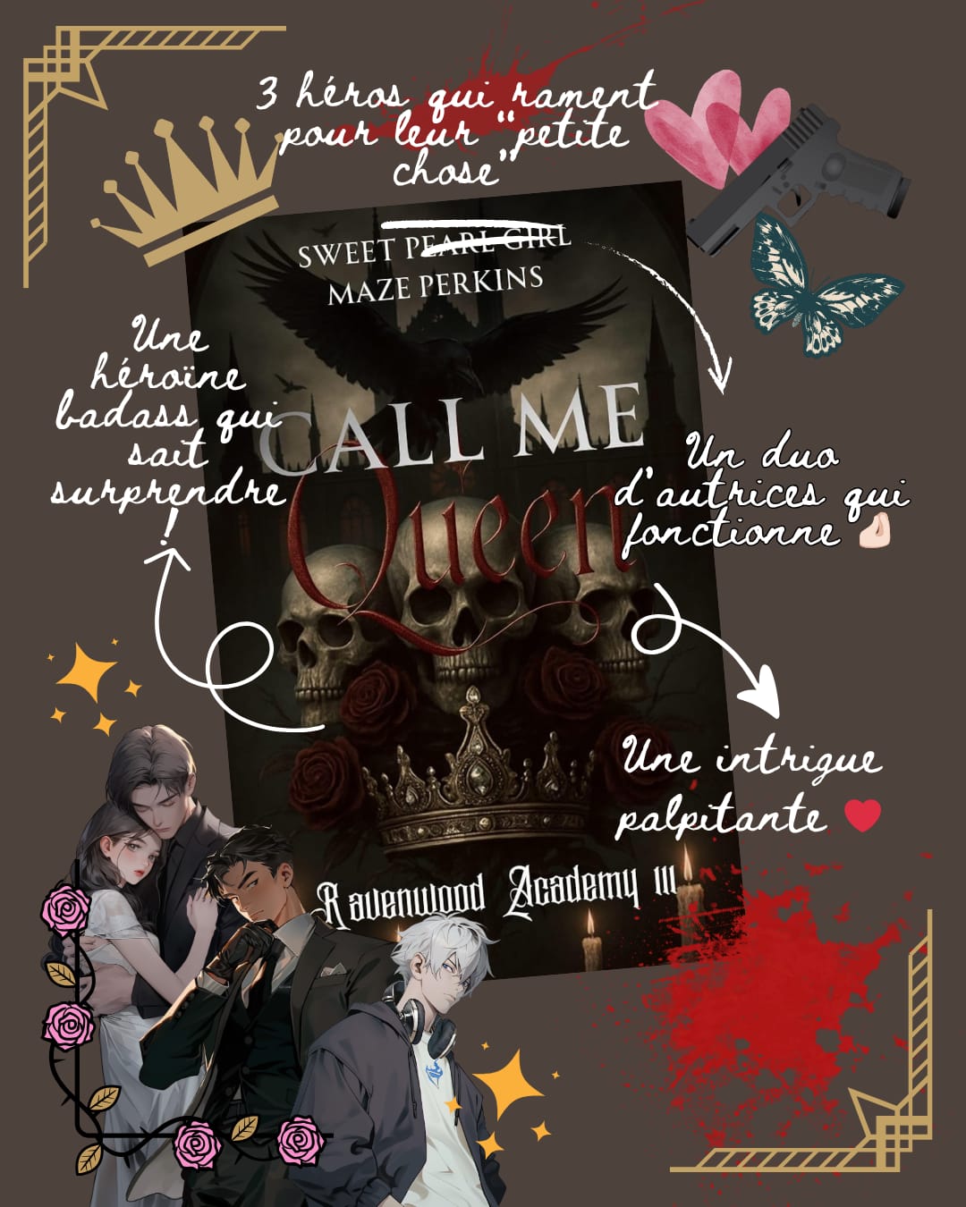 Ravenwood Academy T3 – Call me Queen de Maze Perkins et Sweet Pearl Girl – Mon avis