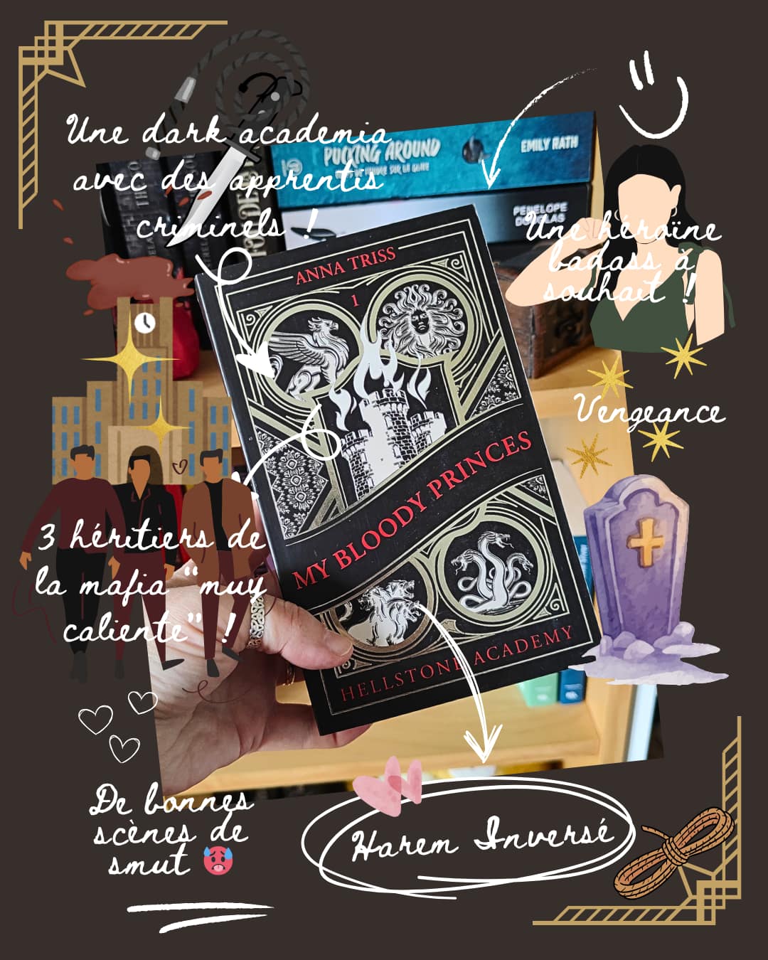 Hellstone Academy T1 – My Bloody Princes de Anna Triss – Mon avis