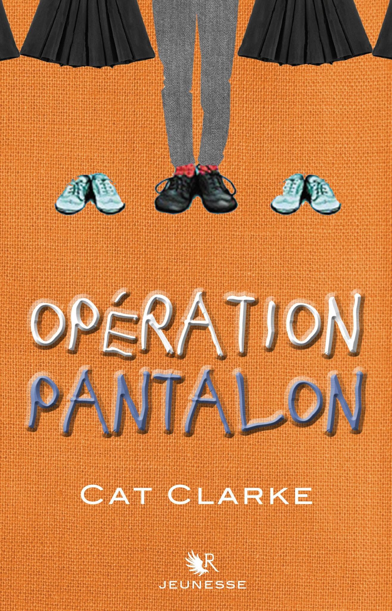 Opération Pantalon de Cat Clarke