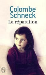 la réparation Colombe Schneck