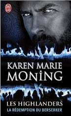 Les Highlanders du Nouveau Monde, Tome 2 : La rédemption du Berserker