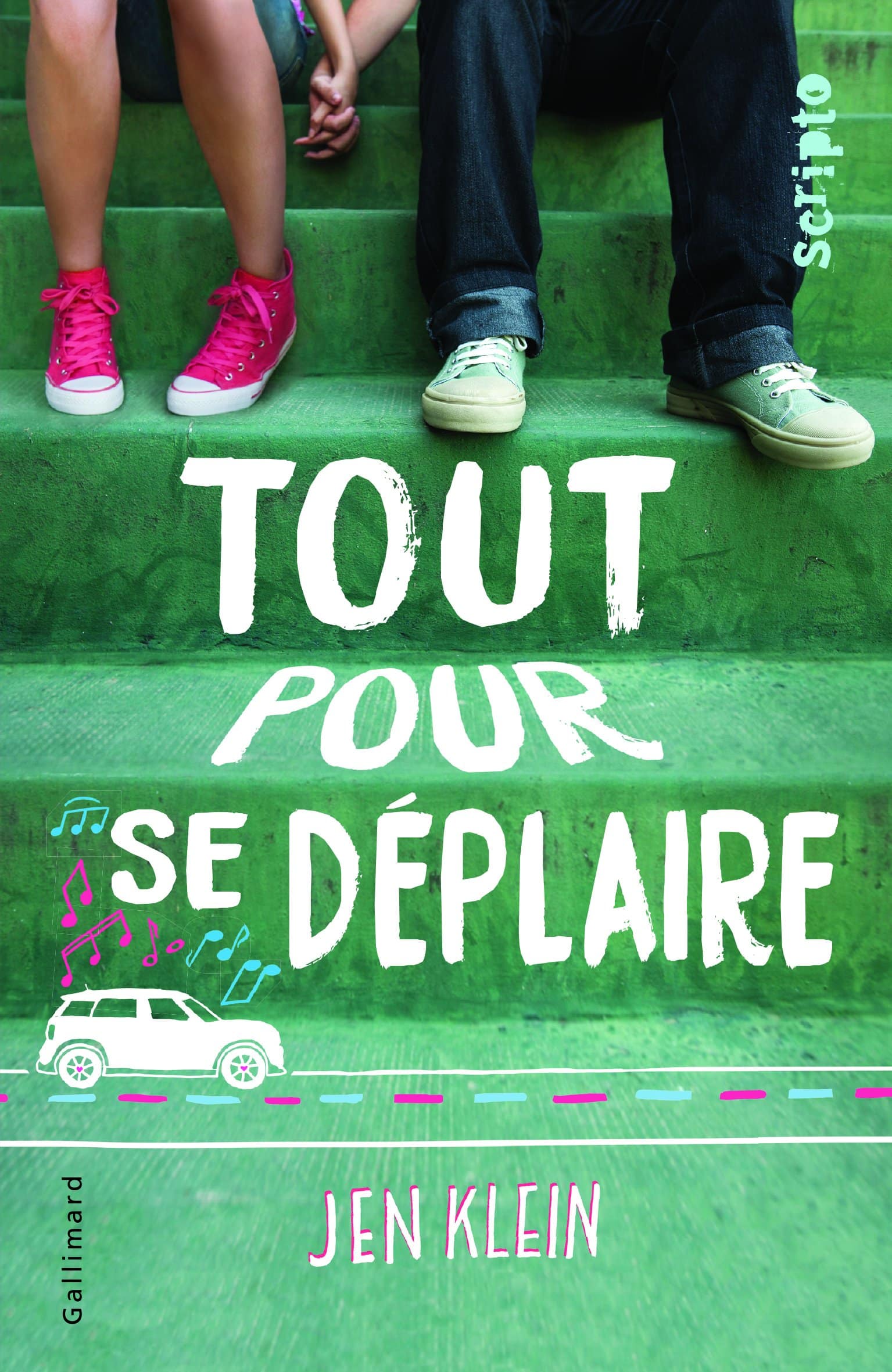 Tout pour se déplaire de Jen Klein