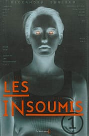 Les Insoumis de Alexandra Bracken