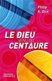 Le Dieu Venu du Centaure _