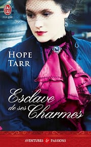 Esclave de ses Charmes de Hope Tarr