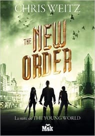 The New Order de Chris Weitz