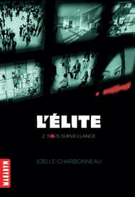 L elite T2 Surveillance de Joelle Charbonneau