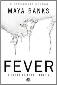 fever fleur de peau tome 2