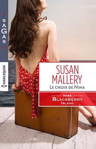 Le choix de Nina de Susan Mallery (Harlequin)