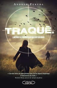 Traqué 2 de andrew Fukuda