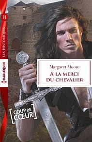 A la merci du chevalier de Margaret Moore