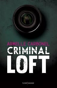 Criminal Loft de ArmelleCarbonel
