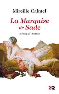 la marquise de sade mireille calmel