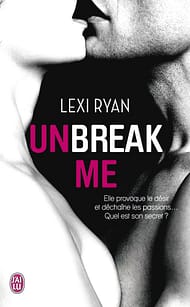 Unbreak Me Poche