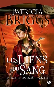 Les Liens du Sang (2) Patricia Briggs