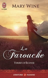 La Farouche ( Terres d' Ecosse T2) de Mary Wine