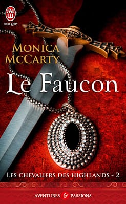 Les chevaliers des highlands tome 2 - Le Faucon