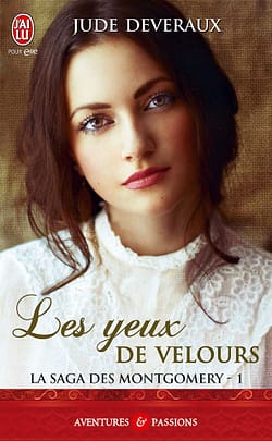 La Saga des Montgomery Tome 1 - Les Yeux de Velours