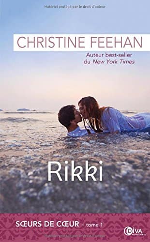 Les soeurs de coeur, Tome 1 : Rikki de Christine Feehan