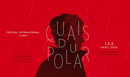 Quais du Polar 2016